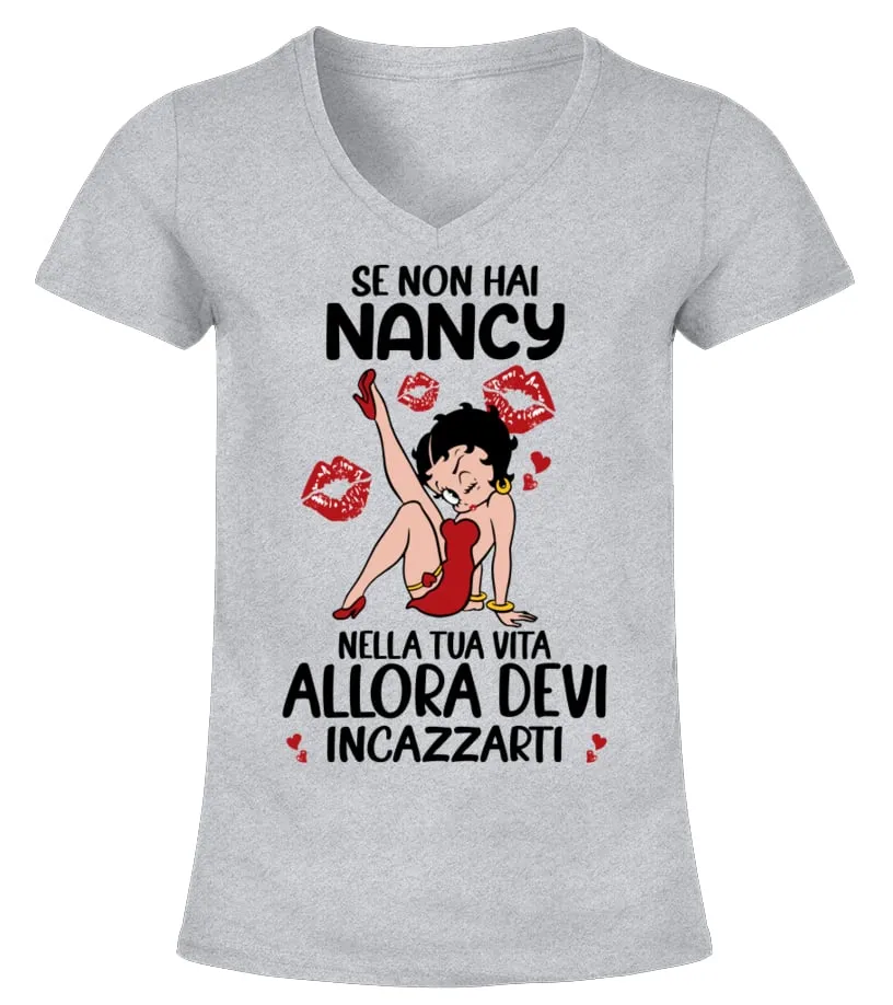 Se non hai Nancy Camiseta cuello pico Mujer